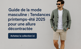 Homme en tenue décontractée avec texte : Guide de la mode masculine printemps-été 2025.